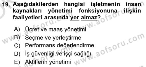 İşletme İlkeleri Dersi 2021 - 2022 Yılı Yaz Okulu Sınavı 19. Soru