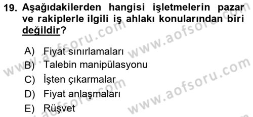 İşletme İlkeleri Dersi 2022 - 2023 Yılı (Vize) Ara Sınav Soruları 19. Soru