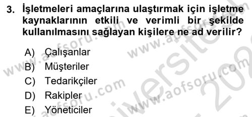 İşletme İlkeleri Dersi 2022 - 2023 Yılı (Vize) Ara Sınav Soruları 3. Soru