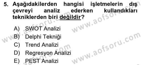 İşletme İlkeleri Dersi 2022 - 2023 Yılı (Vize) Ara Sınav Soruları 5. Soru