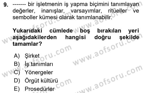 İşletme İlkeleri Dersi 2022 - 2023 Yılı (Vize) Ara Sınav Soruları 9. Soru