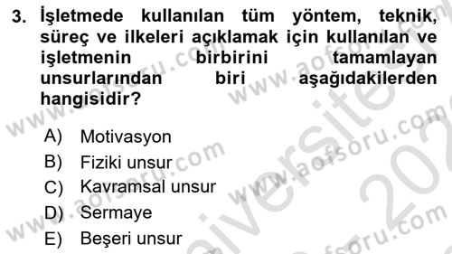 İşletme İlkeleri Dersi 2022 - 2023 Yılı (Final) Dönem Sonu Sınavı 3. Soru