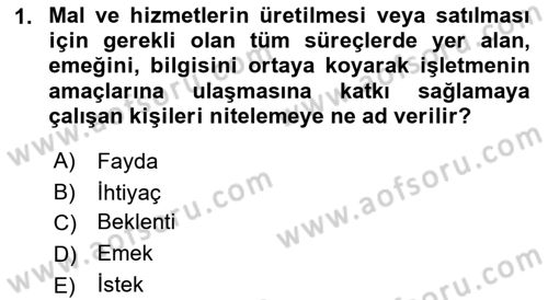 İşletme İlkeleri Dersi 2022 - 2023 Yılı Yaz Okulu Sınavı 1. Soru