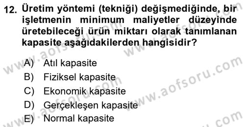 İşletme İlkeleri Dersi 2022 - 2023 Yılı Yaz Okulu Sınav Soruları 12. Soru