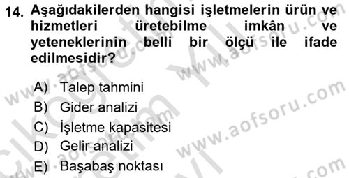 İşletme İlkeleri Dersi 2022 - 2023 Yılı Yaz Okulu Sınav Soruları 14. Soru