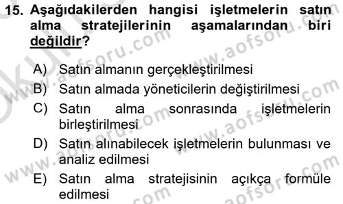 İşletme İlkeleri Dersi 2022 - 2023 Yılı Yaz Okulu Sınav Soruları 15. Soru