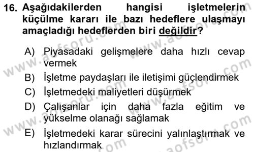 İşletme İlkeleri Dersi 2022 - 2023 Yılı Yaz Okulu Sınav Soruları 16. Soru