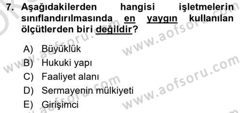 İşletme İlkeleri Dersi 2022 - 2023 Yılı Yaz Okulu Sınav Soruları 7. Soru