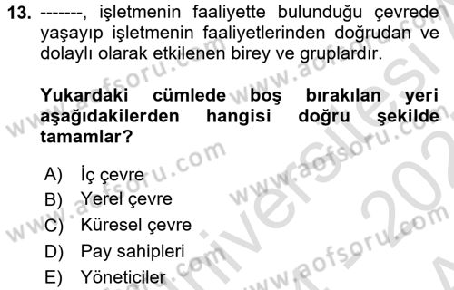 İşletme İlkeleri Dersi 2024 - 2025 Yılı (Vize) Ara Sınav Soruları 13. Soru