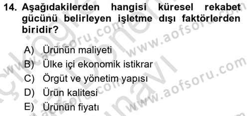 İşletme İlkeleri Dersi 2024 - 2025 Yılı (Final) Dönem Sonu Sınav Soruları 14. Soru