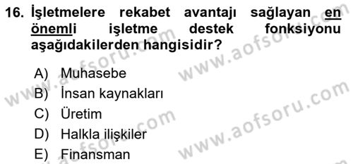 İşletme İlkeleri Dersi 2024 - 2025 Yılı (Final) Dönem Sonu Sınav Soruları 16. Soru