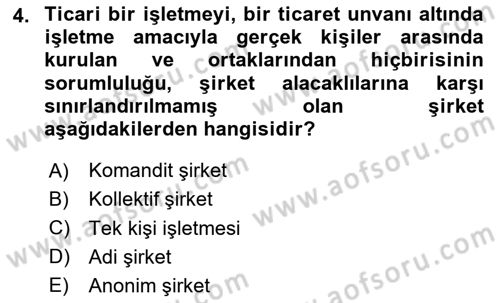 İşletme İlkeleri Dersi 2024 - 2025 Yılı (Final) Dönem Sonu Sınav Soruları 4. Soru