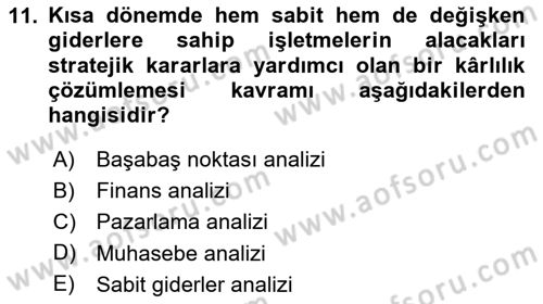İşletme İlkeleri Dersi 2024 - 2025 Yılı Yaz Okulu Sınav Soruları 11. Soru