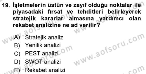 İşletme İlkeleri Dersi 2024 - 2025 Yılı Yaz Okulu Sınav Soruları 19. Soru