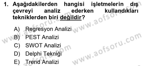 İşletme İlkeleri Dersi 2025 - 2026 Yılı (Vize) Ara Sınav Soruları 1. Soru