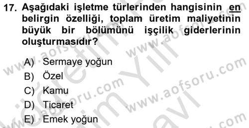 İşletme İlkeleri Dersi 2025 - 2026 Yılı (Vize) Ara Sınav Soruları 17. Soru