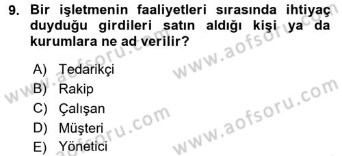 İşletme İlkeleri Dersi 2025 - 2026 Yılı (Vize) Ara Sınav Soruları 9. Soru