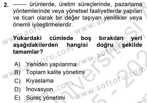 İşletme İlkeleri Dersi 2025 - 2026 Yılı (Final) Dönem Sonu Sınav Soruları 2. Soru