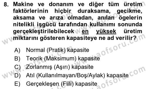 İşletme İlkeleri Dersi 2025 - 2026 Yılı (Final) Dönem Sonu Sınav Soruları 8. Soru