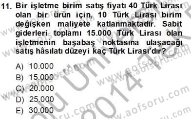 İşletme Fonksiyonları Dersi 2013 - 2014 Yılı Tek Ders Sınavı 11. Soru