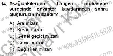 İşletme Fonksiyonları Dersi 2013 - 2014 Yılı Tek Ders Sınav Soruları 14. Soru