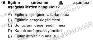 İşletme Fonksiyonları Dersi 2013 - 2014 Yılı Tek Ders Sınav Soruları 15. Soru