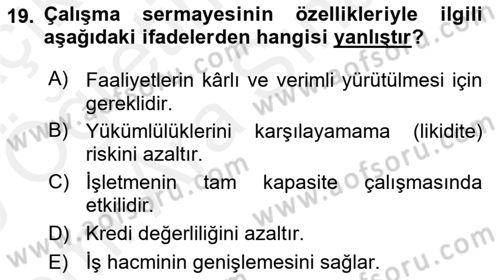 İşletme Fonksiyonları Dersi 2018 - 2019 Yılı (Vize) Ara Sınavı 19. Soru