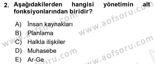 İşletme Fonksiyonları Dersi 2018 - 2019 Yılı (Vize) Ara Sınavı 2. Soru