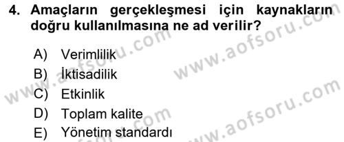 İşletme Fonksiyonları Dersi 2018 - 2019 Yılı (Vize) Ara Sınavı 4. Soru