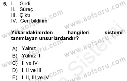 İşletme Fonksiyonları Dersi 2018 - 2019 Yılı (Vize) Ara Sınavı 5. Soru