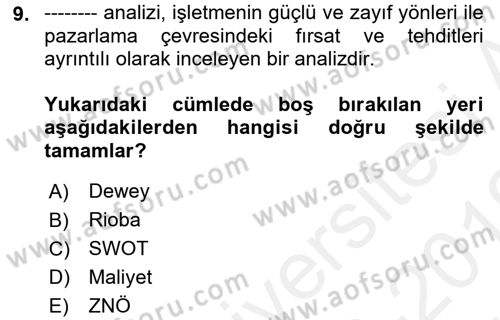 İşletme Fonksiyonları Dersi 2018 - 2019 Yılı (Vize) Ara Sınavı 9. Soru