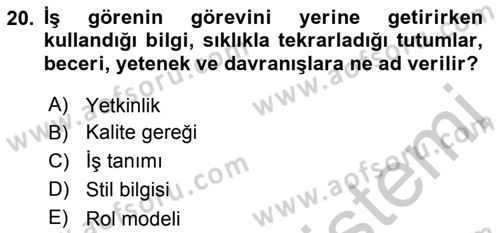 İşletme Fonksiyonları Dersi 2018 - 2019 Yılı Yaz Okulu Sınavı 20. Soru