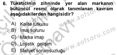 İşletme Fonksiyonları Dersi 2018 - 2019 Yılı Yaz Okulu Sınavı 6. Soru