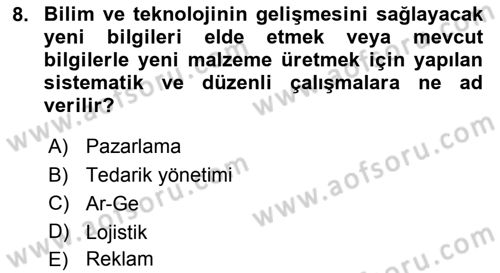 İşletme Fonksiyonları Dersi 2018 - 2019 Yılı Yaz Okulu Sınavı 8. Soru