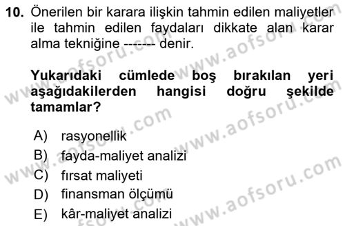 İşletme Fonksiyonları Dersi 2024 - 2025 Yılı (Final) Dönem Sonu Sınav Soruları 10. Soru