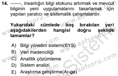 İşletme Fonksiyonları Dersi 2024 - 2025 Yılı (Final) Dönem Sonu Sınav Soruları 14. Soru