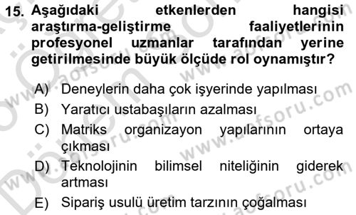 İşletme Fonksiyonları Dersi 2024 - 2025 Yılı (Final) Dönem Sonu Sınav Soruları 15. Soru
