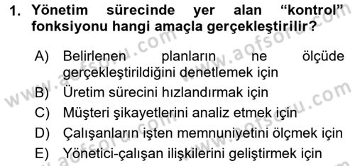 İşletme Fonksiyonları Dersi 2024 - 2025 Yılı Yaz Okulu Sınav Soruları 1. Soru