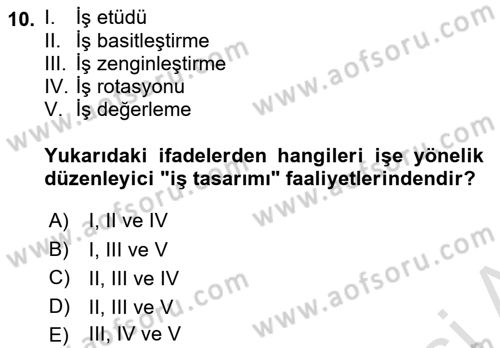 İşletme Fonksiyonları Dersi 2024 - 2025 Yılı Yaz Okulu Sınav Soruları 10. Soru
