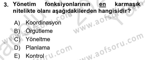 İşletme Fonksiyonları Dersi 2024 - 2025 Yılı Yaz Okulu Sınav Soruları 3. Soru