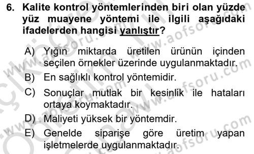 İşletme Fonksiyonları Dersi 2024 - 2025 Yılı Yaz Okulu Sınav Soruları 6. Soru
