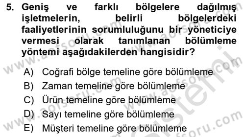 İşletme Fonksiyonları Dersi 2025 - 2026 Yılı (Vize) Ara Sınav Soruları 5. Soru