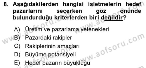 İşletme Fonksiyonları Dersi 2025 - 2026 Yılı (Vize) Ara Sınav Soruları 8. Soru
