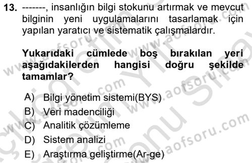 İşletme Fonksiyonları Dersi 2025 - 2026 Yılı (Final) Dönem Sonu Sınav Soruları 13. Soru