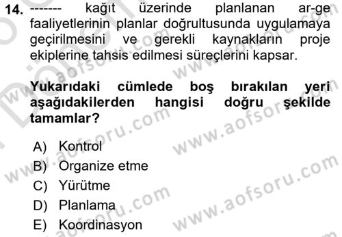İşletme Fonksiyonları Dersi 2025 - 2026 Yılı (Final) Dönem Sonu Sınav Soruları 14. Soru