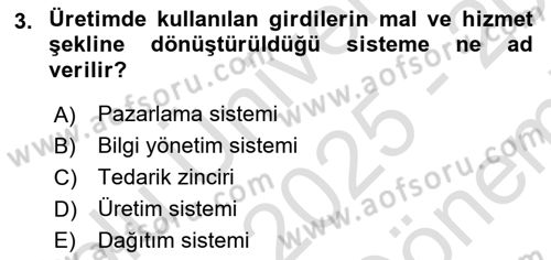 İşletme Fonksiyonları Dersi 2025 - 2026 Yılı (Final) Dönem Sonu Sınav Soruları 3. Soru