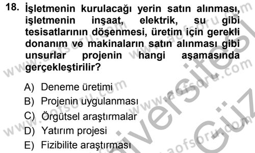 Genel İşletme Dersi 2012 - 2013 Yılı (Vize) Ara Sınav Soruları 18. Soru