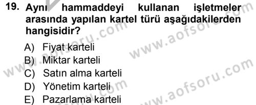 Genel İşletme Dersi Ara Sınavı Deneme Sınav Soruları 19. Soru