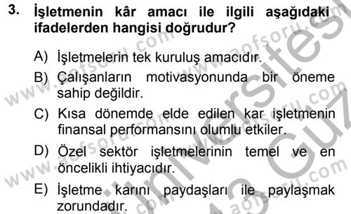 Genel İşletme Dersi 2012 - 2013 Yılı (Vize) Ara Sınav Soruları 3. Soru