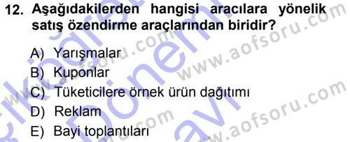 Genel İşletme Dersi 2012 - 2013 Yılı (Final) Dönem Sonu Sınav Soruları 12. Soru